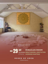 Load image into Gallery viewer, Saturday 29th August 10:00- 12:00- Breathwork, Guided Meditation & Morning Mantras